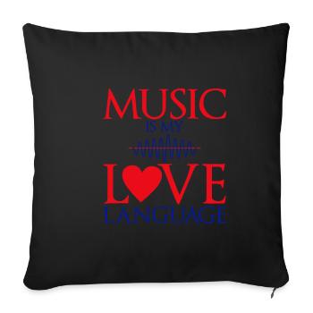 Music Is My Love Language - Sofa pillowcase 17,3'' x 17,3'' (45 x 45 cm) - black - Front