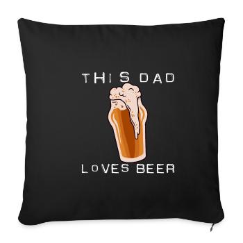 Ce père aime la bière - Housse de coussin décorative 45 x 45 cm - noir - Devant