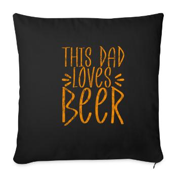 Ce papa aime la bière 2 - Housse de coussin décorative 45 x 45 cm - noir - Devant