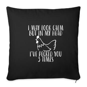 In My Head, I've Pecked You 3 Times 4 - Sofa pillowcase 17,3'' x 17,3'' (45 x 45 cm) - black - Front