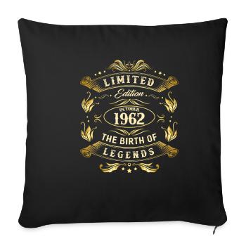 Octobre 1962 - Cadeau du 60e anniversaire. Légende. - Housse de coussin décorative 45 x 45 cm - noir - Devant