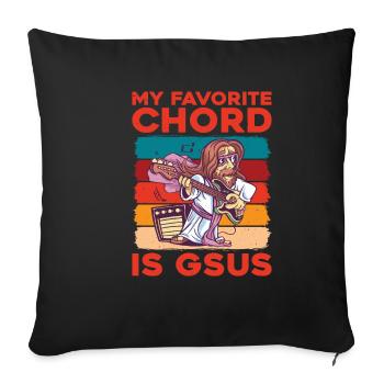 My Favorite Chord Is Gsus - Sofakissenbezug 45 x 45 cm - Schwarz - Vorne