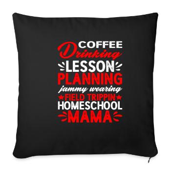 Planification de cours de consommation de café Homeschool Mama 2 - Housse de coussin décorative 45 x 45 cm - noir - Devant
