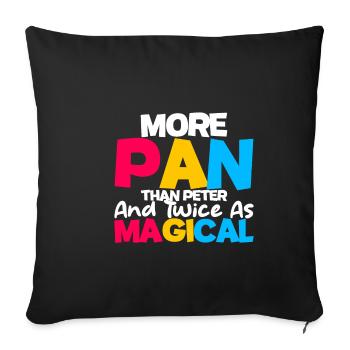 More Pan Than Peter And Twice As Magical 4 - Sofakissenbezug 45 x 45 cm - Schwarz - Vorne