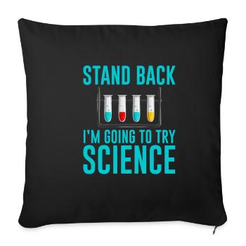Reculez Je vais essayer Science 2 - Housse de coussin décorative 45 x 45 cm - noir - Devant