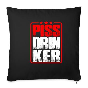 Piss Drinker 32 - Sofakissenbezug 45 x 45 cm - Schwarz - Vorne