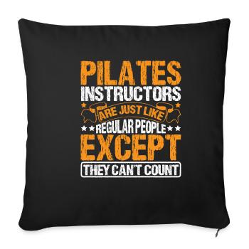 Pilates Instructors Can't Count 2 - Sofa pillowcase 17,3'' x 17,3'' (45 x 45 cm) - black - Front