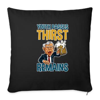 Youth Passes Thirst Remains 4 - Sofakissenbezug 45 x 45 cm - Schwarz - Vorne