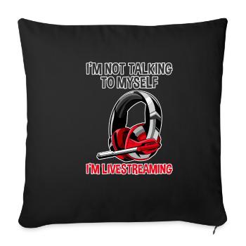 Je ne me parle pas à moi-même, je diffuse en direct 2 - Housse de coussin décorative 45 x 45 cm - noir - Devant