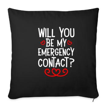Serez-vous mon contact d’urgence 4 - Housse de coussin décorative 45 x 45 cm - noir - Devant