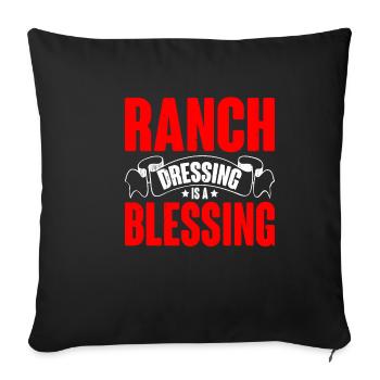 Ranch Dressing Is A Blessing 17 - Sofa pillowcase 17,3'' x 17,3'' (45 x 45 cm) - black - Front