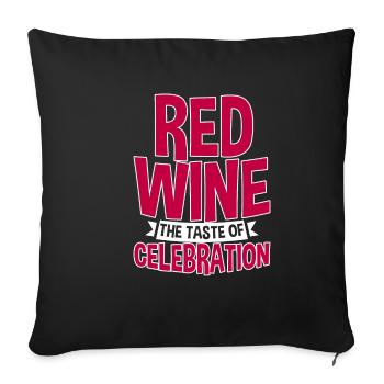 Red Wine The Taste Of Celebration - Sofakissenbezug 45 x 45 cm - Schwarz - Vorne