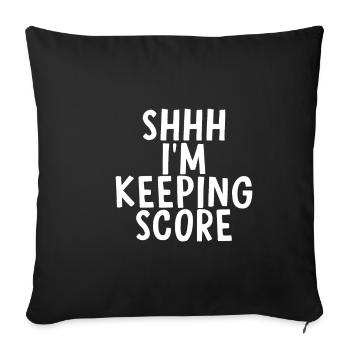 Shhh, I'm Keeping Score 4 - Sofa pillowcase 17,3'' x 17,3'' (45 x 45 cm) - black - Front