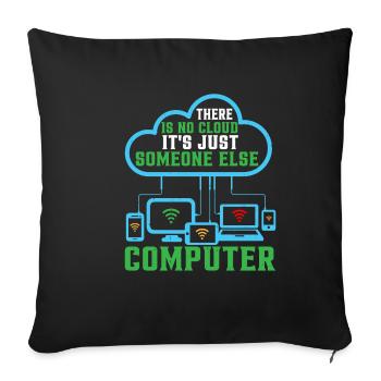 There Is No Cloud 17 - Sofa pillowcase 17,3'' x 17,3'' (45 x 45 cm) - black - Front