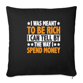 J’étais censé être riche 3 - Housse de coussin décorative 45 x 45 cm - noir - Devant