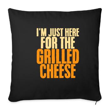 I'm Just Here For The Grilled Cheese - Sofa pillowcase 17,3'' x 17,3'' (45 x 45 cm) - black - Front