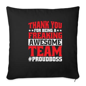 Thank You For Being A Freaking Awesome Team 5 - Sofa pillowcase 17,3'' x 17,3'' (45 x 45 cm) - black - Front
