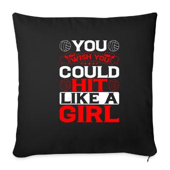 You Wish You Could Hit Like A Girl 3 - Sofakissenbezug 45 x 45 cm - Schwarz - Vorne