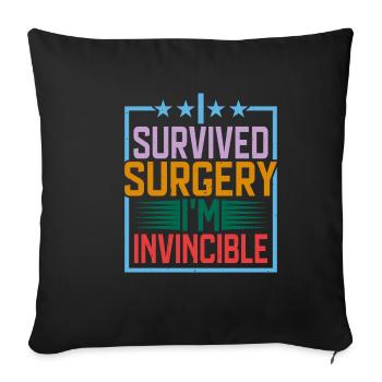 J’ai survécu à la chirurgie, je suis invincible 4 - Housse de coussin décorative 45 x 45 cm - noir - Devant