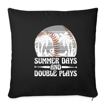Summer Days And Double Plays 4 - Sofa pillowcase 17,3'' x 17,3'' (45 x 45 cm) - black - Front