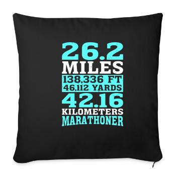 26.2 miles 138,336 ft 46,112 yards 42.16 km 2 - Sofa pillowcase 17,3'' x 17,3'' (45 x 45 cm) - black - Front