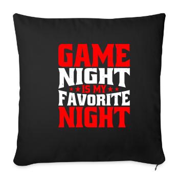 Game Night Is My Favorite Night - Sofa pillowcase 17,3'' x 17,3'' (45 x 45 cm) - black - Front