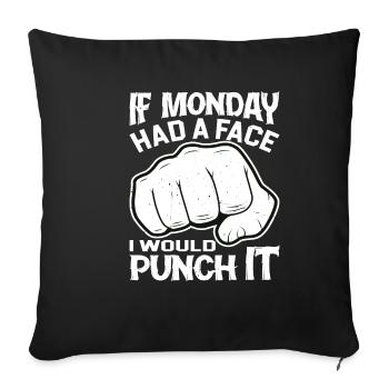 Si Monday avait un visage, je le frapperais 2 - Housse de coussin décorative 45 x 45 cm - noir - Devant