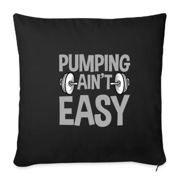 Pumping Ain't Easy 4 - Sofakissenbezug 45 x 45 cm - Schwarz - Vorne