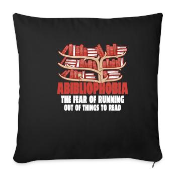 Abibliophobia, Running Out Of Things To Read 3 - Sofa pillowcase 17,3'' x 17,3'' (45 x 45 cm) - black - Front