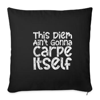 Ce Diem ne va pas se carper 3 - Housse de coussin décorative 45 x 45 cm - noir - Devant