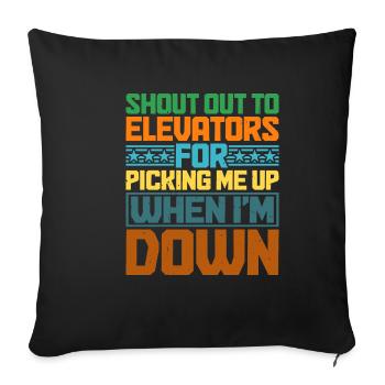 Aux ascenseurs pour venir me chercher quand je suis en bas 6 - Housse de coussin décorative 45 x 45 cm - noir - Devant
