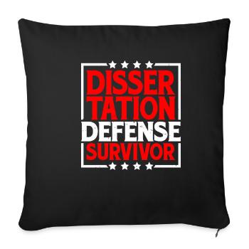 Dissertation Defense Survivor 8 - Sofakissenbezug 45 x 45 cm - Schwarz - Vorne