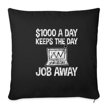 1000 $ par jour éloigne le travail de jour 3 - Housse de coussin décorative 45 x 45 cm - noir - Devant