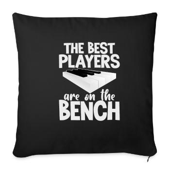 Les meilleurs joueurs sont sur le banc - Housse de coussin décorative 45 x 45 cm - noir - Devant