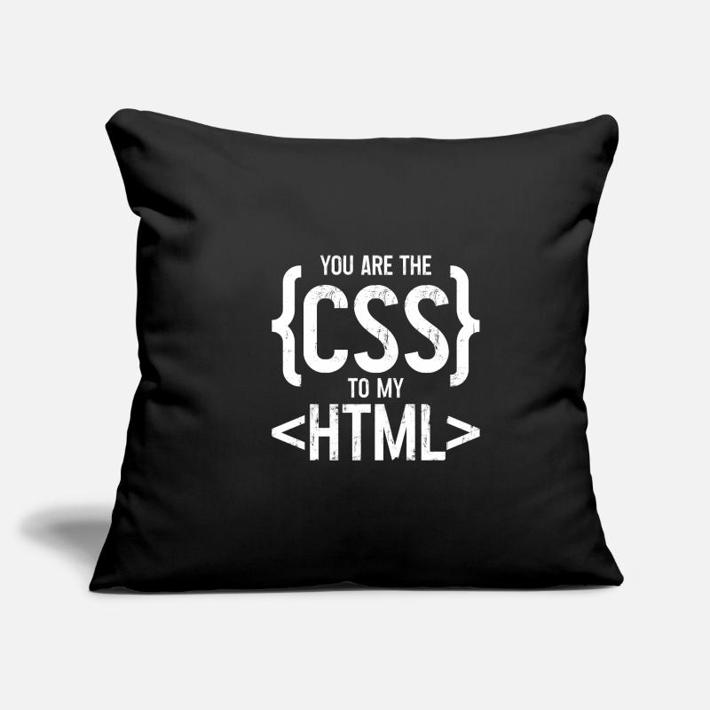 Vous êtes le CSS de mon HTML 3 Housse de coussin décorative 45 x 45 cm