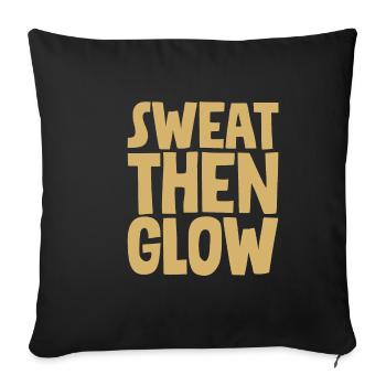 Sweat Then Glow - Sofakissenbezug 45 x 45 cm - Schwarz - Vorne