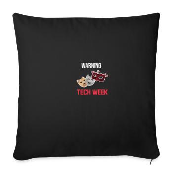 Avertissement Semaine technique Régisseurs Interprètes - Housse de coussin décorative 45 x 45 cm - noir - Devant