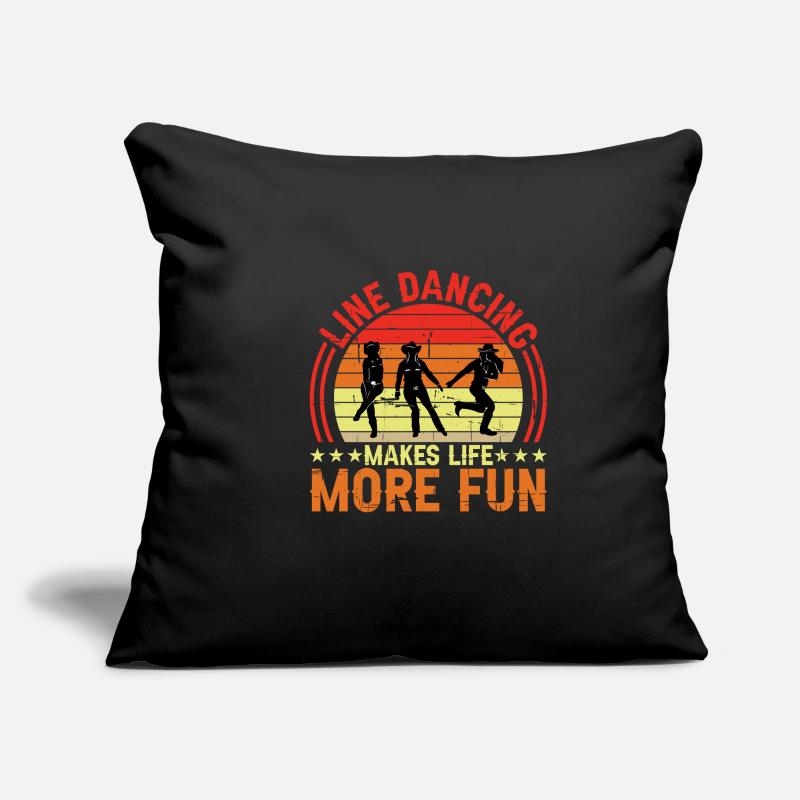 Line Dancing Makes Life More Fun 2 Sofakissenbezug 45 x 45 cm