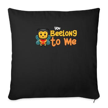 You belong to me! Honey bee puns beekeeper - Sofa pillowcase 17,3'' x 17,3'' (45 x 45 cm) - black - Front