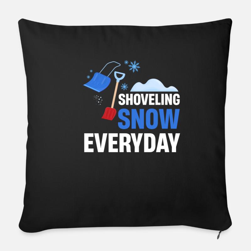 Jeden Tag Schnee Schaufeln Schaufel Pyjama - Sofakissenbezug 45 x 45 cm - Schwarz