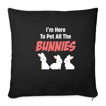 Je suis là pour caresser tous les lapins Bunny - Housse de coussin décorative 45 x 45 cm - noir - Devant