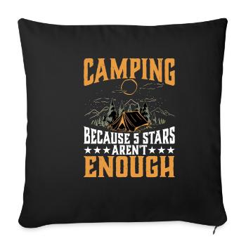 Camping Because 5 Stars Aren't Enough 2 - Sofa pillowcase 17,3'' x 17,3'' (45 x 45 cm) - black - Front