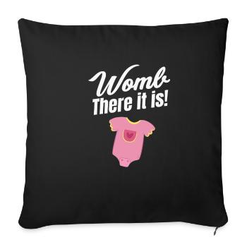 Womb, there it is! Funny midwife - Sofa pillowcase 17,3'' x 17,3'' (45 x 45 cm) - black - Front