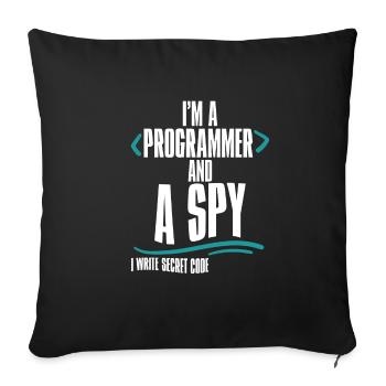 I'm A Programmer And A Spy, I Write Secret Code 2 - Sofakissenbezug 45 x 45 cm - Schwarz - Vorne
