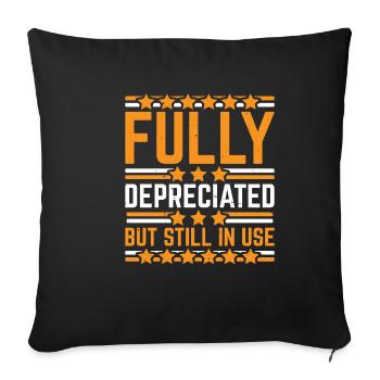 Fully Depreciated But Still In Use 15 - Sofakissenbezug 45 x 45 cm - Schwarz - Vorne