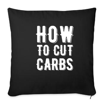 How to Carbohydrate Lover: Breakfast, - Sofa pillowcase 17,3'' x 17,3'' (45 x 45 cm) - black - Front