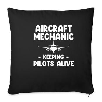 Les mécaniciens d’aéronefs maintiennent les pilotes en vie - Housse de coussin décorative 45 x 45 cm - noir - Devant