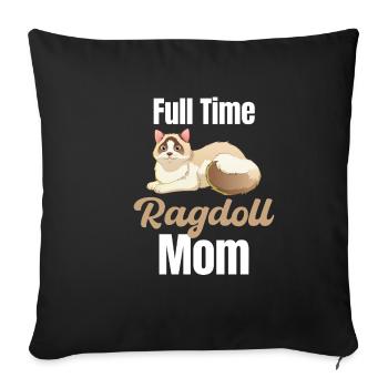 Temps plein Ragdoll Maman Vétérinaire Animaux Chien Chiots - Housse de coussin décorative 45 x 45 cm - noir - Devant