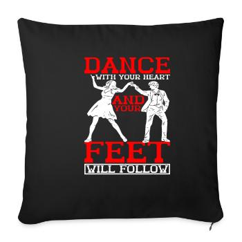 Danse avec ton cœur et tes pieds suivront 17 - Housse de coussin décorative 45 x 45 cm - noir - Devant
