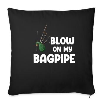 Blow On My Bagpipes Bagpipes Classic - Sofa pillowcase 17,3'' x 17,3'' (45 x 45 cm) - black - Front
